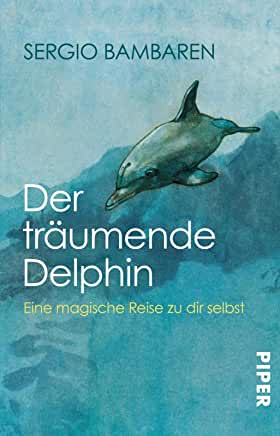 Der träumende Delphin German Publishing house Piper