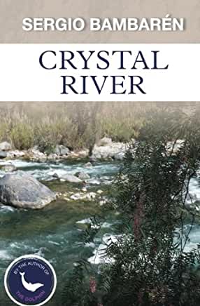 SERGIO BAMBAREN CRYSTAL RIVER - English