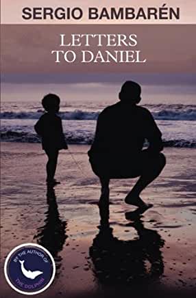 SERGIO BAMBAREN Letters to Daniel - English