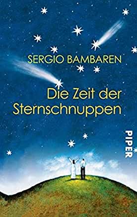Die Zeit der Sternschnuppen German Publishing house Piper